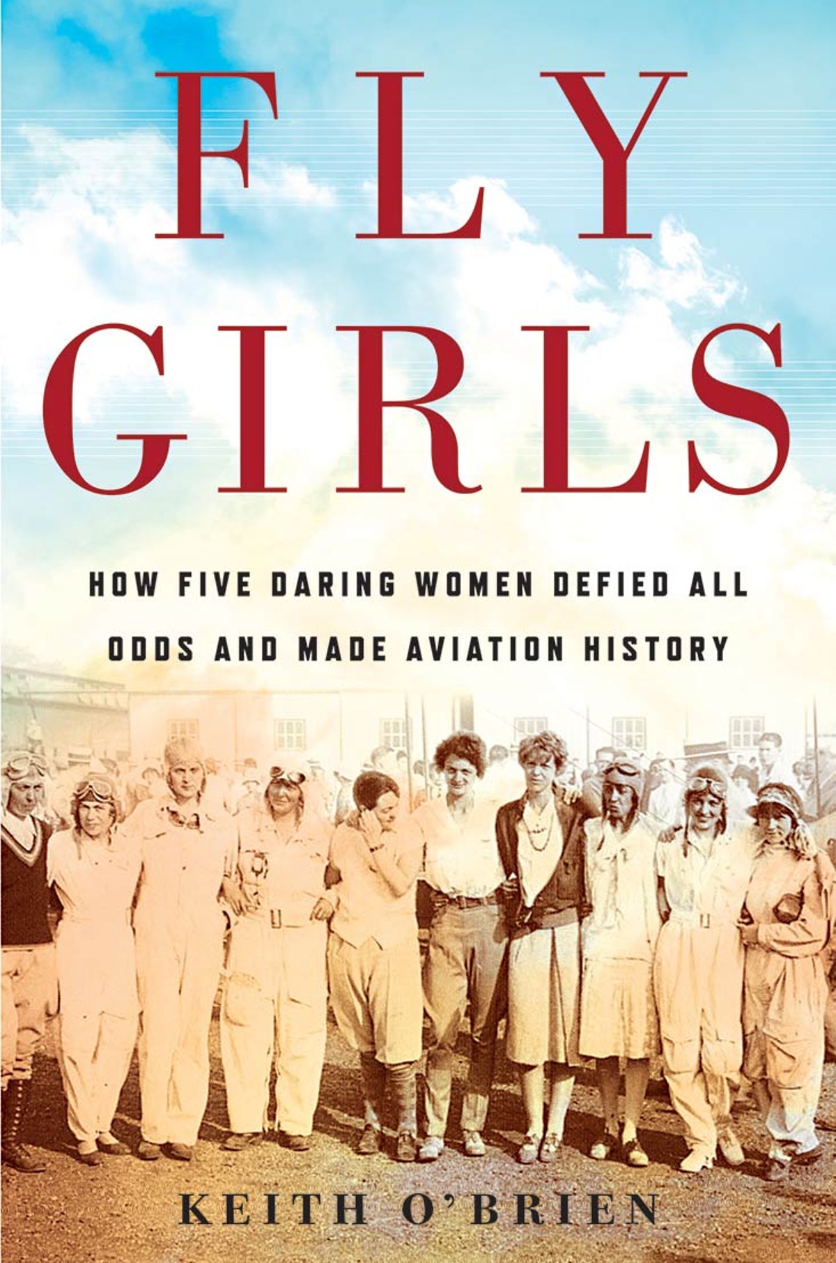 Book Review: 'Fly Girls' Profiles Women who Tamed the Skies