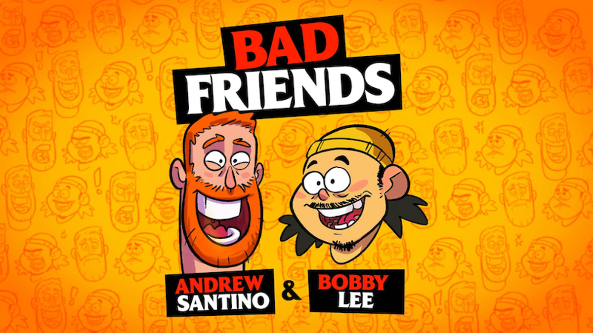 The Bad Friends Pod is coming to Louisville.