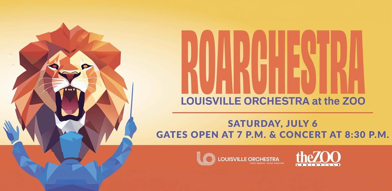 ROARchestra
SATURDAY, JULY 6
Louisville Zoo | louisvillezoo.org | $30 (Adults) $15 (Kids) 2 & under free! | 7-10 p.m.
The Louisville Zoo is teaming up with Louisville Orchestra to bring back the exciting ROARchestra event after a 15-year hiatus. During this family-friendly evening, you can get up-close with animal wildlife while listening to live classical music. Doors open at 7 p.m. and the concert begins at 8:30 p.m. Conductor Teddy Abrams will be joined by guest vocalists Jason Clayborn and Daria Raymore with backup singers Teaira Dunn, CeCe Dunn, and Latiana Clayborn, Don’t miss this evening of classical masterpieces accompanied by soulful pop hits!
