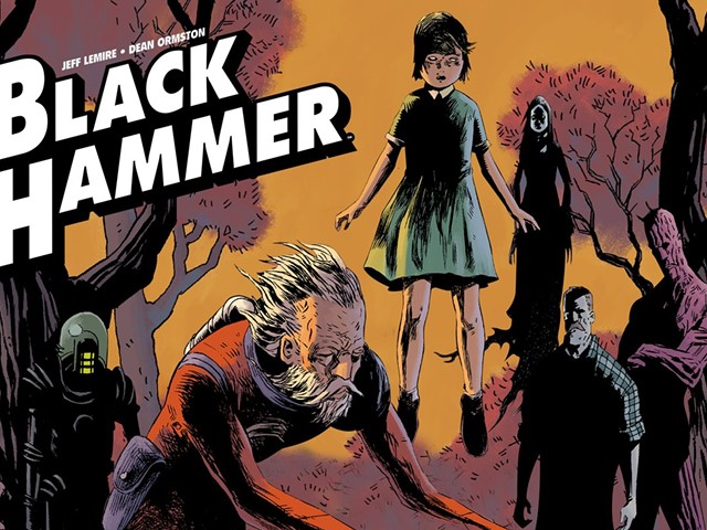 "Black Hammer vol. 1: Secret Origins," written by Jeff Lemire, art by Dean Ormston